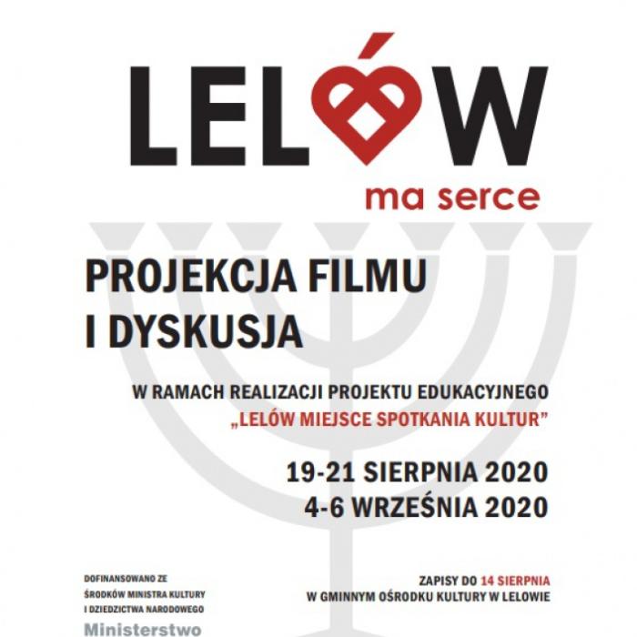 Plakat projekcja filmu i dyskusje w ramach realizacji projeku edukacyjnego "Lelów miejsce spotkań kultur"